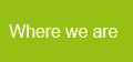 where we are